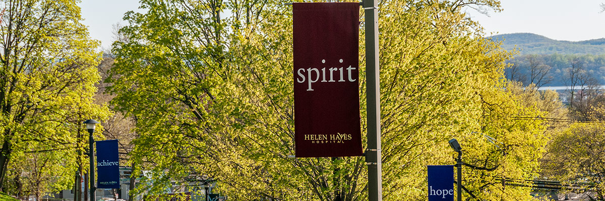 Spirit banner on Helen Hayes Hospital Campus